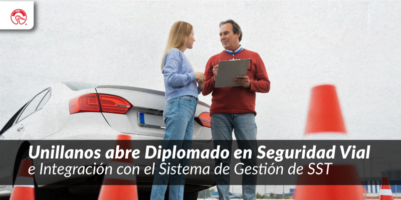 Unillanos abre Diplomado en Seguridad Vial e Integración con el Sistema de Gestión de SST
