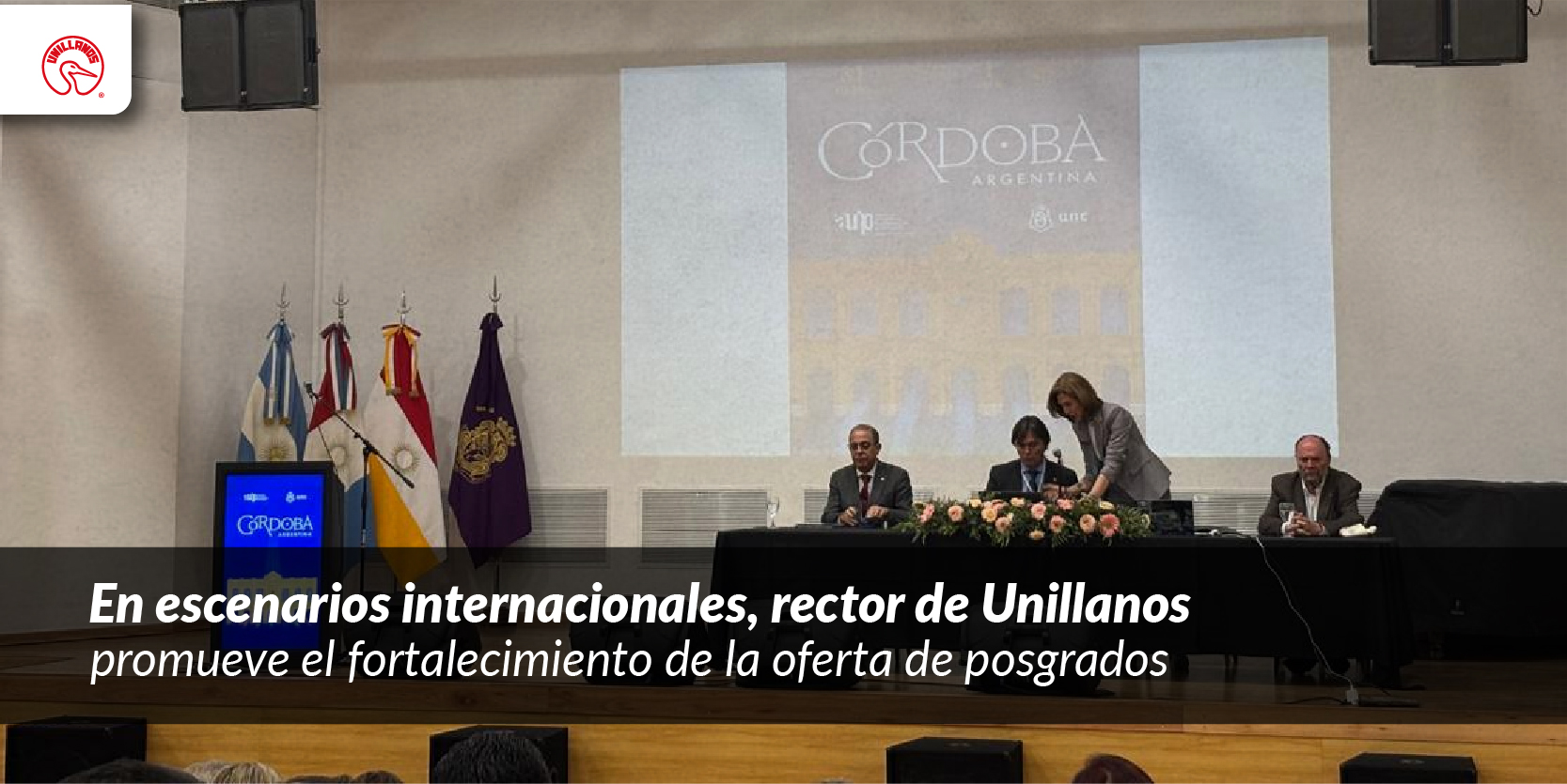 En escenarios internacionales, rector deUnillanos promueve el fortalecimiento de la oferta de posgrados 