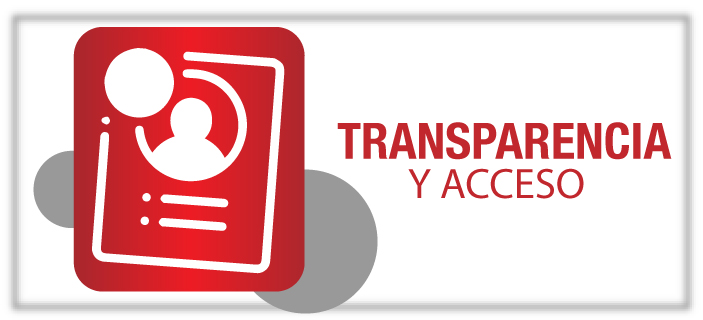 TRANSPARENCIA Y ACCESO A LA INFORMACION